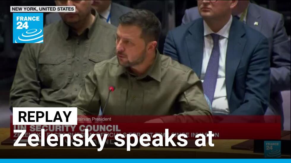 Ukraine's Zelensky tells UN Security Council Russian invasion 'criminal'